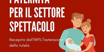 Maternità e paternità: recepita dall’INPS l’estensione della tutela al settore spettacolo