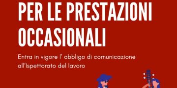 Prestazioni occasionali: entra in vigore l’obbligo di comunicazione all’Ispettorato del Lavoro